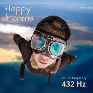 Happy Dreams 432 Hz na CD z licencją